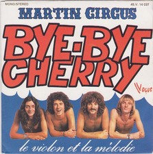 MARTIN CIRCUS BYE-BYE CHERRY /