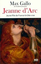 Jeanne d'Arc - Max Gallo -
