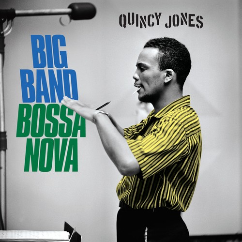 Quincy jones big - jones, bossa