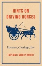 Hints on Driving Horses