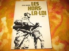 Jean MABIRE: les hors-la-loi