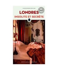 Londres insolite et secrète