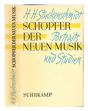 Stuckenschmidt, Hans Heinz (1901-1988) Schopfer Der Cheveux Musik: Portraits