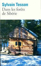 Dans les forêts de Sibérie - Sylvain Tesson - V475926
