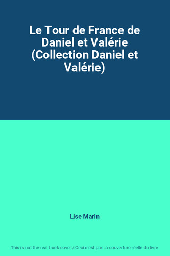 Tour france daniel et - france,