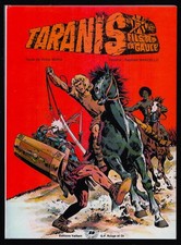 MARCELLO . TARANIS FILS DE LA GAULE N°1 . EO . 1980 . PIF GADGET .