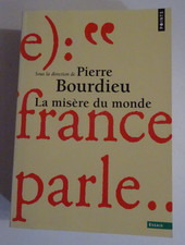 Pierre Bourdieu La Misère Du