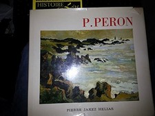 Pierre Peron Photographies de Jean-Paul Bourbao, Helias Pierre Jakez