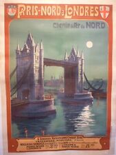 Affiche ancienne chemin de fer Paris Londres Tower bridge entoilée  vers 1920