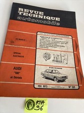 Audi 100 LS GL coupé S Revue Technique Automobile RTA édition 1973