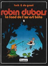 BD  --  ROBIN DUBOIS . 2 - LE