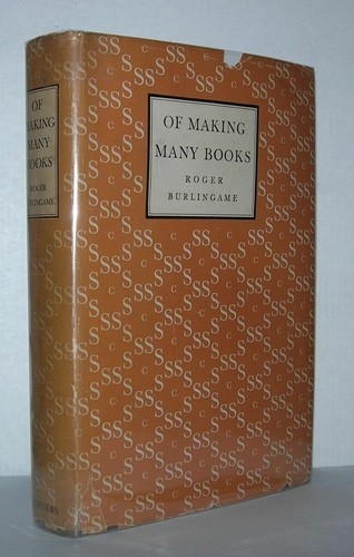 Roger burlingame of making - burlingame,
