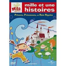 Dvd Mila raconte - Mille et une histoires - 1 - Princes, Princesses, et Rois Ri