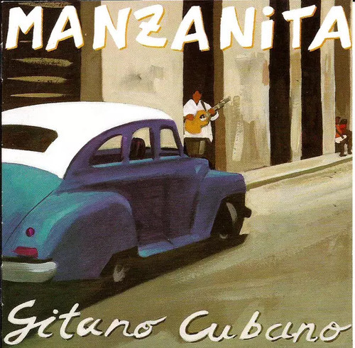 Gitano cubano manzanita - gitano,