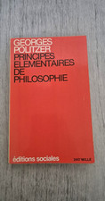 Principes élémentaires de philosophie Georges Politzer 1977 Éditions Sociales