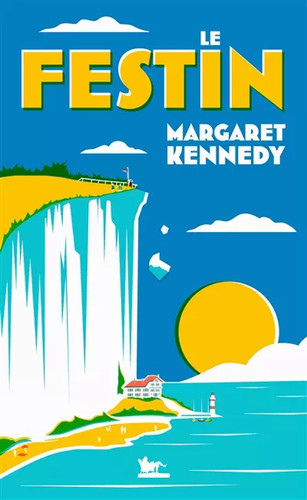 Festin margaret kennedy et - le,