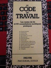 Le Code du Travail 1980/1981 Prat/ Europa Editeur.