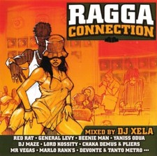 RAGGA CONNECTION - DJ XELA