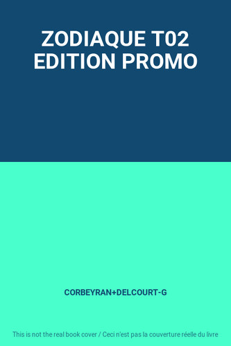 Zodiaque t02 edition promo - zodiaque,