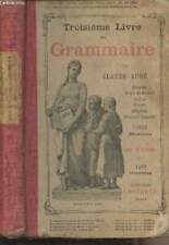 Troisième livre de grammaire - Livre de l'élève - Augé Claude - 0