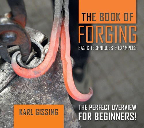 The book forging basic - the, forging: