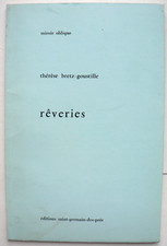 Poésie Thérèse Bretz-Goustille Rêveries Ed St Germain des Prés 1975 EO Envoi