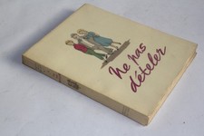 Livre Ne pas dételer Docteur