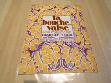 MAURICE YVAIN OPÉRETTE PARTITION TA BOUCHE VALSE-SCIE 1922 ILLUSTRÉE DE VALERIO