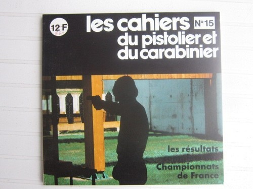 Cahiers pistolier 15 - du,