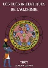 LES CLES INITIATIQUES DE