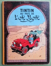 HERGE TINTIN AU PAYS DE L'OR NOIR  - DOS JAUNE - 1964 - B35 - BON ETAT
