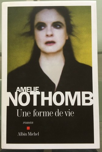 Amélie nothomb une - forme, de
