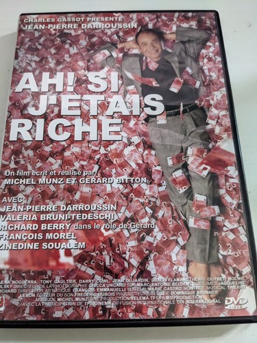 J étais riche - ah, si