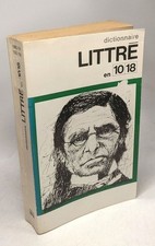 Dictionnaire Littré en 10/18
