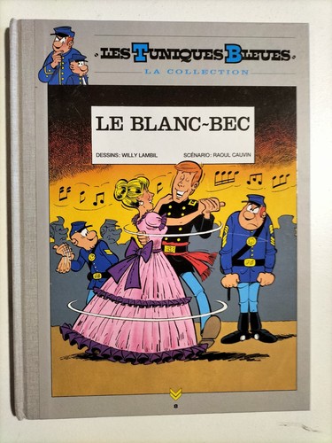 Les tuniques bleues - les,