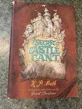 The Secret of Castle Cant by K.P. Bath (Hardcover)