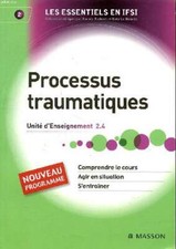 Processus traumatiques - Le