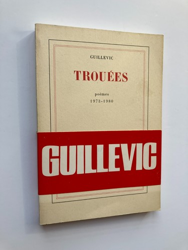 Eugène guillevic trouées - eugène, "