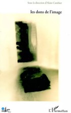 Les dons de l'image, Alain