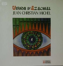 Jean-Christian Michel - Vision D'Ezechiel Electronic, disque Jaz LP 194147