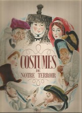 Costumes de notre terroir –