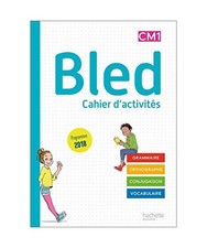 Bled CM1/CM2 - Cahier de
