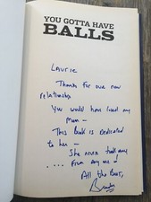 SIGNED - YOU GOTTA HAVE BALLS
