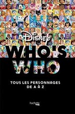 Whos who ? Disney: tous les