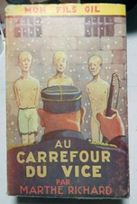 PROSTITUTION/AU CARREFOUR DU VICE/MAISONS DE REDRESSEMENT/M.RICHARD/ED SLIM/1948