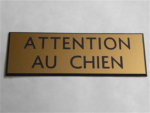 Plaque gravée attention - plaque, au