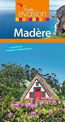 Guide evasion madère - madère, de