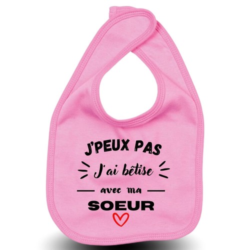 Bavoir peux pas - "j'peux, j'ai