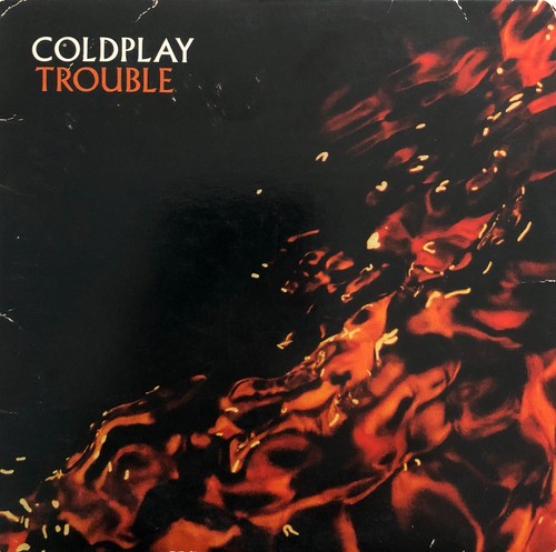 Coldplay single trouble - single,