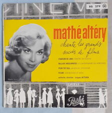 MATHE ALTERY CHANTE LES GRANDS SUCCES DE FILMS FRENCH EP PATHE 1957